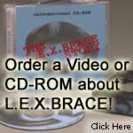 Click here to order promotional materials about the L.E.X.BRACE.